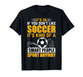 Soccer Lover Soccer Game Its Ok T-Shirt - Casual Everyday Wear for Adults - T-Shirt, Sweatshirt, Hoodie