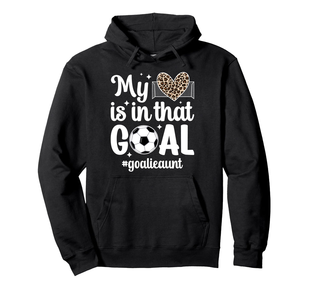 Proud Soccer Goalie Aunt Soccer Hoodie - Minimalist Print for Adults - T-Shirt, Sweatshirt, Hoodie