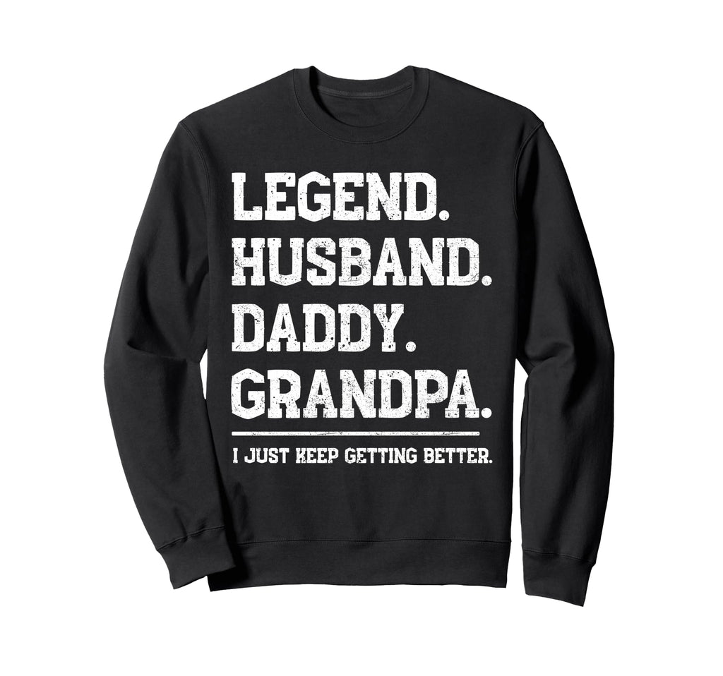 Legend Husband Daddy Grandpa Sweatshirt - Minimalist Print Unisex - T-Shirt, Sweatshirt, Hoodie