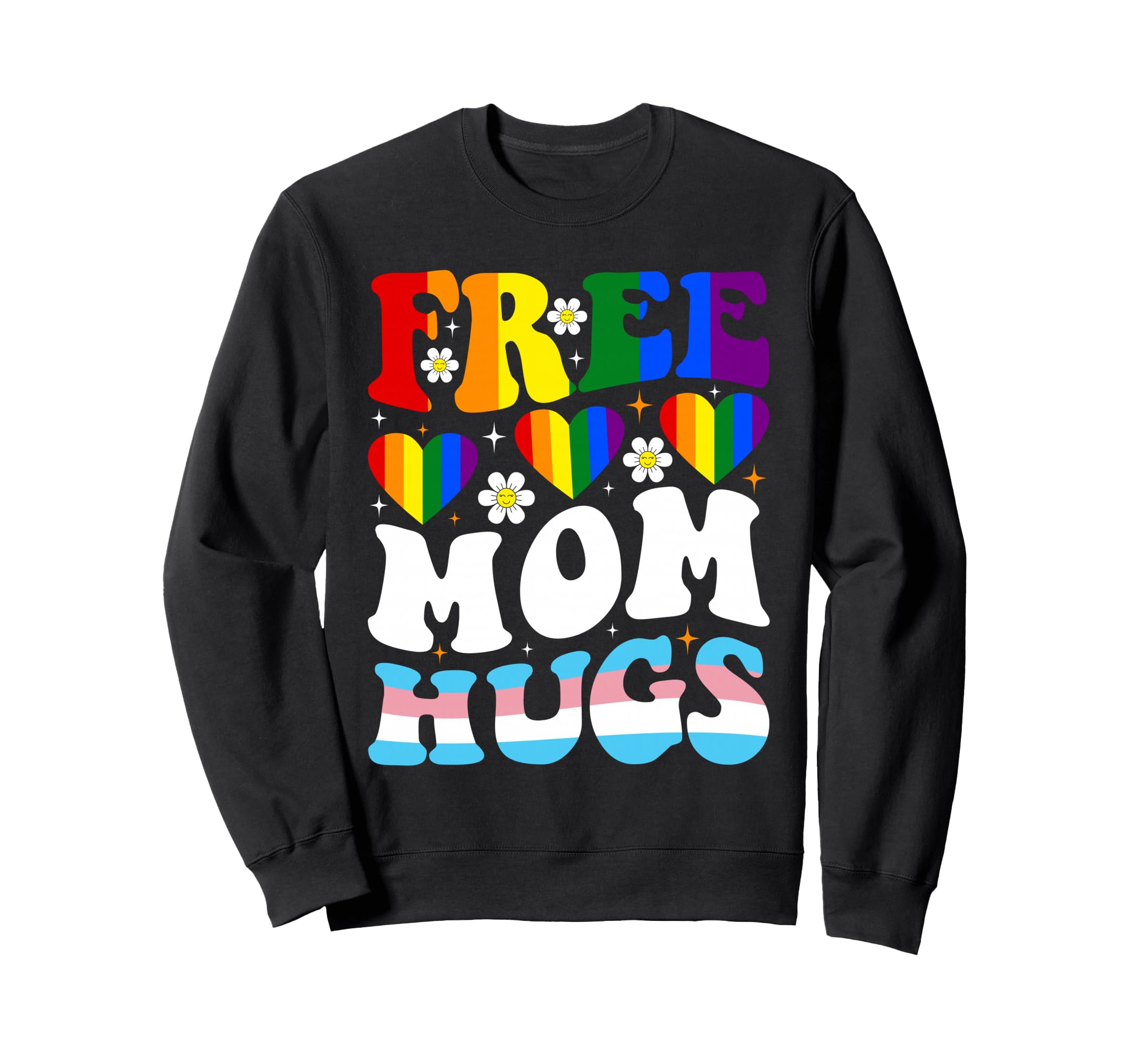 Funny Free Mom Hugs Rainbow Heart Sweatshirt - Aesthetic Graphic Men Women - T-Shirt, Sweatshirt, Hoodie