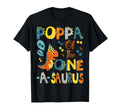Poppa One Saurus 1St Birthday T-Shirt - Novelty Apparel for Adults - T-Shirt, Sweatshirt, Hoodie