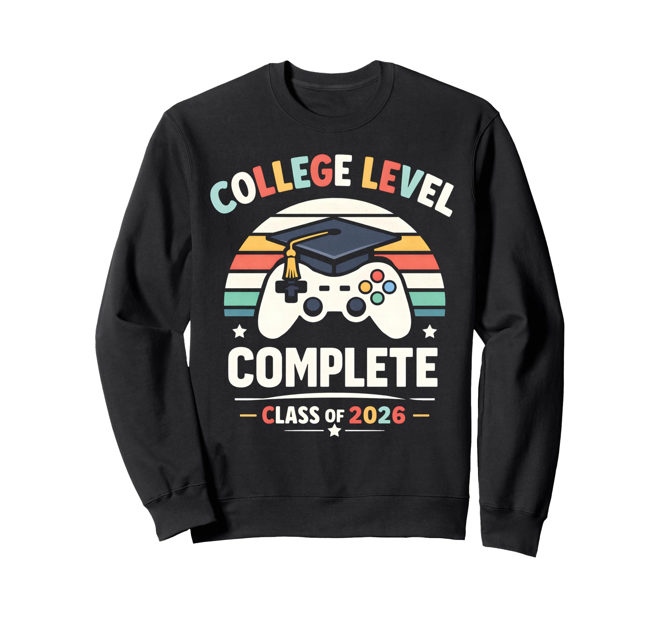 College Graduation School Class Sweatshirt - Trendy Graphic for Adults - T-Shirt, Sweatshirt, Hoodie