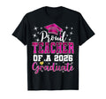 Super Proud Teacher 2026 Graduate T-Shirt - Custom Art Print Men Women - T-Shirt, Sweatshirt, Hoodie