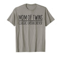 Mom Twins Overachiever Funny T-Shirt - Aesthetic Graphic Unisex - T-Shirt, Sweatshirt, Hoodie