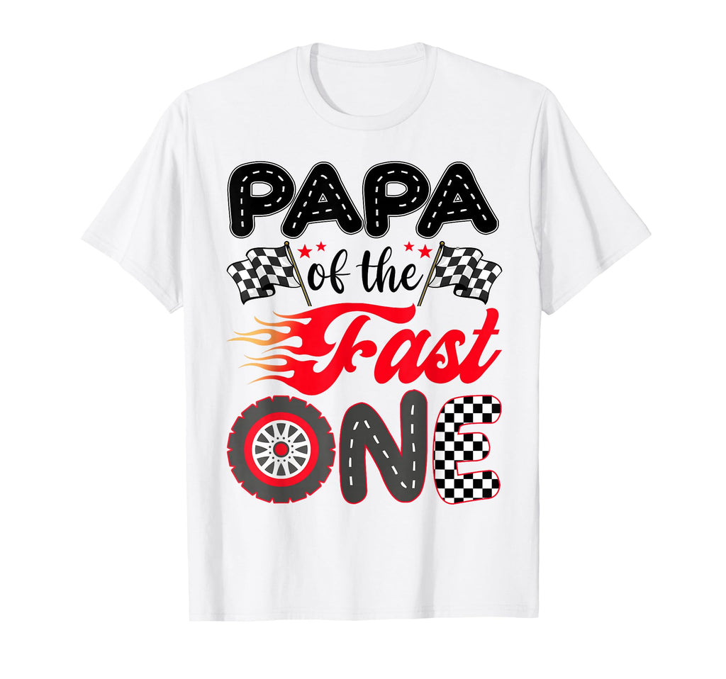 Papa Fast One Birthday 1St Race Car T-Shirt - Minimalist Print for Adults - T-Shirt, Sweatshirt, Hoodie
