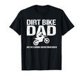Funny Dirt Bike Dad Motocross Tires T-Shirt - Streetwear Style Men Women - T-Shirt, Sweatshirt, Hoodie