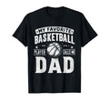 My Favorite Basketball Player T-Shirt - Casual Everyday Wear for Adults - T-Shirt, Sweatshirt, Hoodie