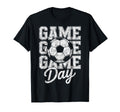 Game Day Soccer Player Fan Footbal Goalie T-Shirt - Graphic Print Unisex - T-Shirt, Sweatshirt, Hoodie