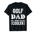 Golf Dad Like Regular Dad But Cooler T-Shirt - Aesthetic Graphic for Adults - T-Shirt, Sweatshirt, Hoodie