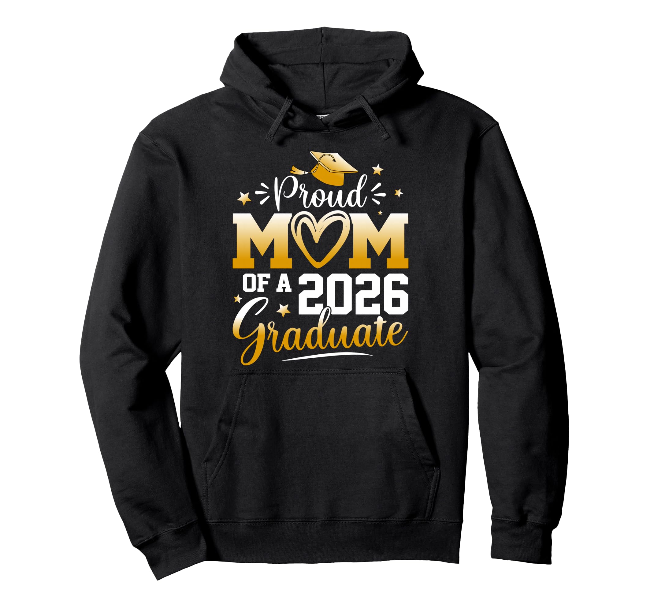 Proud Mom 2026 Graduate Senior Hoodie - Casual Everyday Wear Unisex - T-Shirt, Sweatshirt, Hoodie