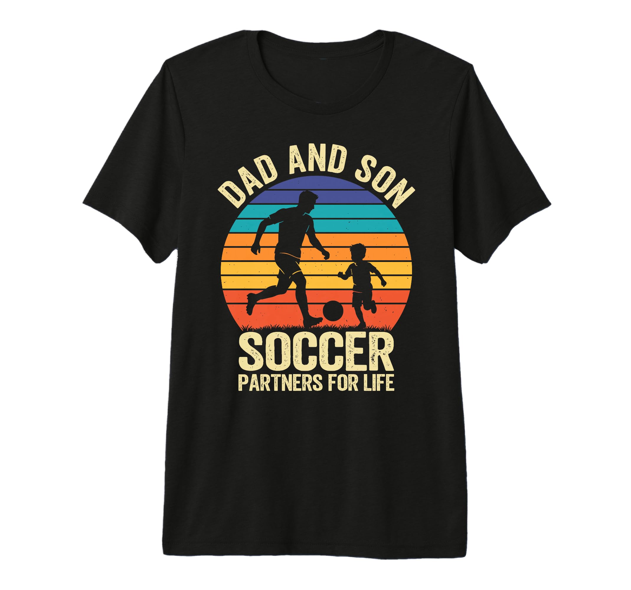 Dad And Son Soccer Partners Life T-Shirt - Casual Everyday Wear Men Women - T-Shirt, Sweatshirt, Hoodie