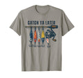 Catch Ya Later Funny Fishing Lures T-Shirt - Aesthetic Graphic for Adults - T-Shirt, Sweatshirt, Hoodie