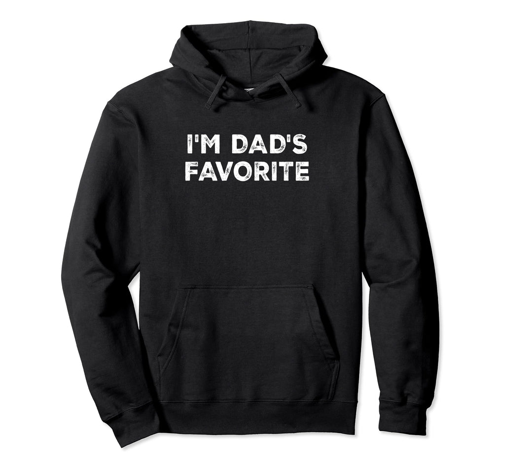 Im Dads Favorite Funny Matching Twins Hoodie - Streetwear Style Unisex - T-Shirt, Sweatshirt, Hoodie