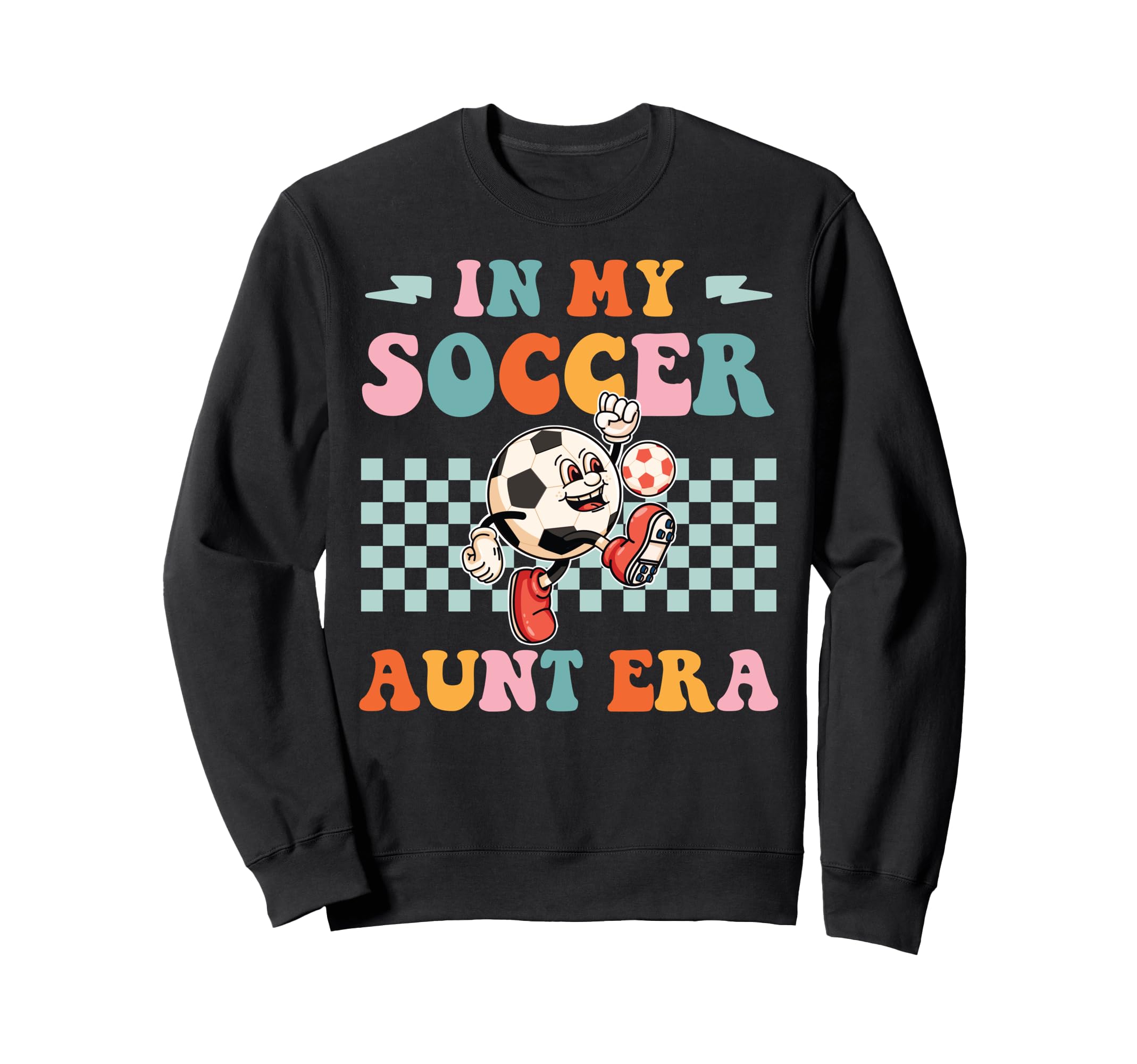 My Soccer Aunt Era Funny Groovy Sweatshirt - Minimalist Print for Adults - T-Shirt, Sweatshirt, Hoodie
