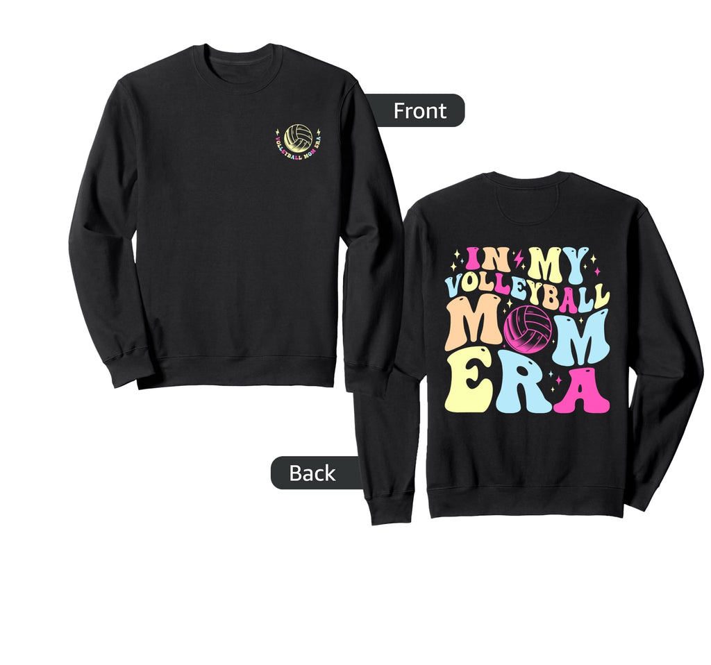 Groovy My Volleyball Mom Era 2 Sweatshirt - Aesthetic Graphic Men Women - T-Shirt, Sweatshirt, Hoodie