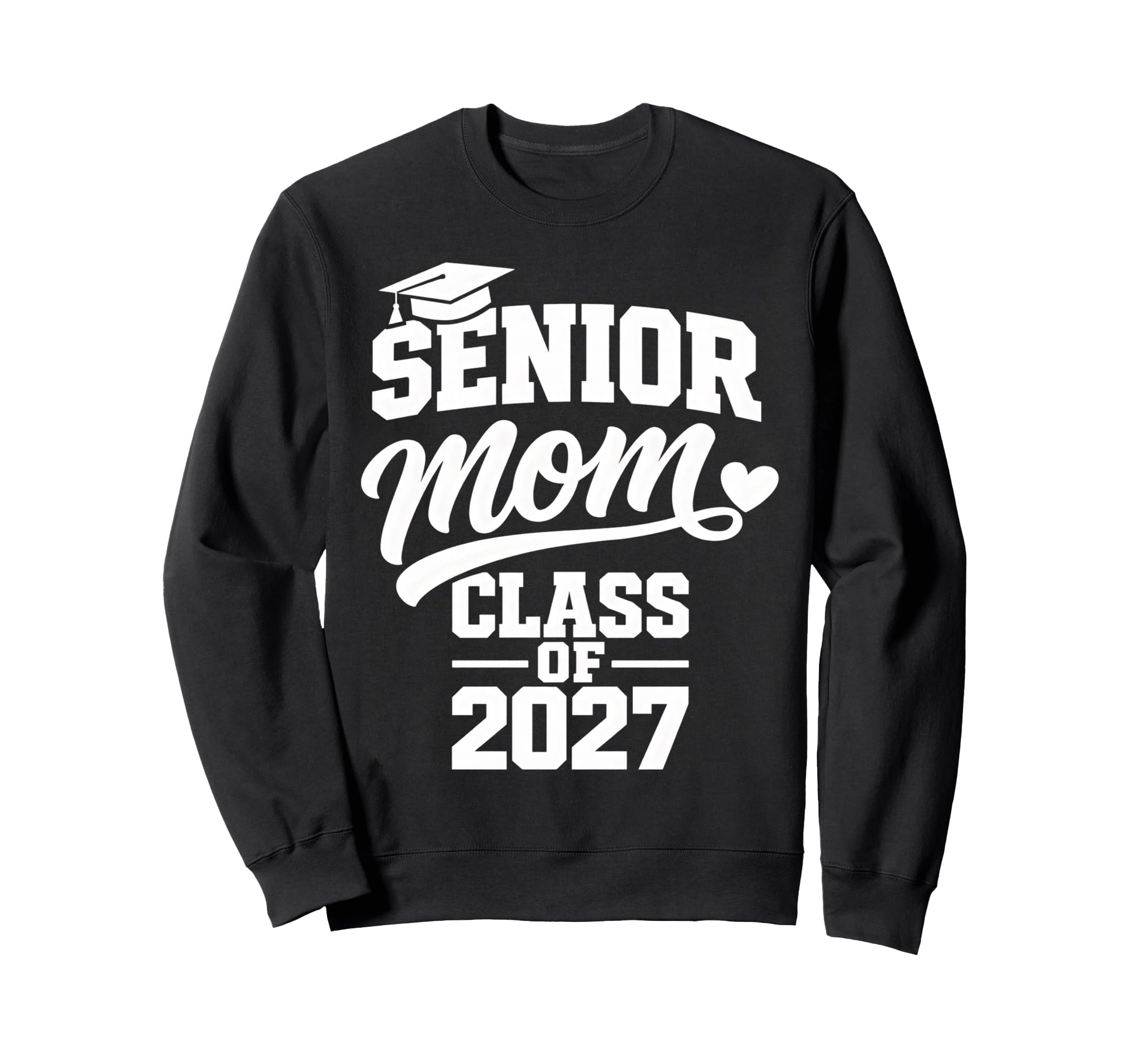 Senior Mom Graduation School Class Sweatshirt - Unique Graphic Men Women - T-Shirt, Sweatshirt, Hoodie