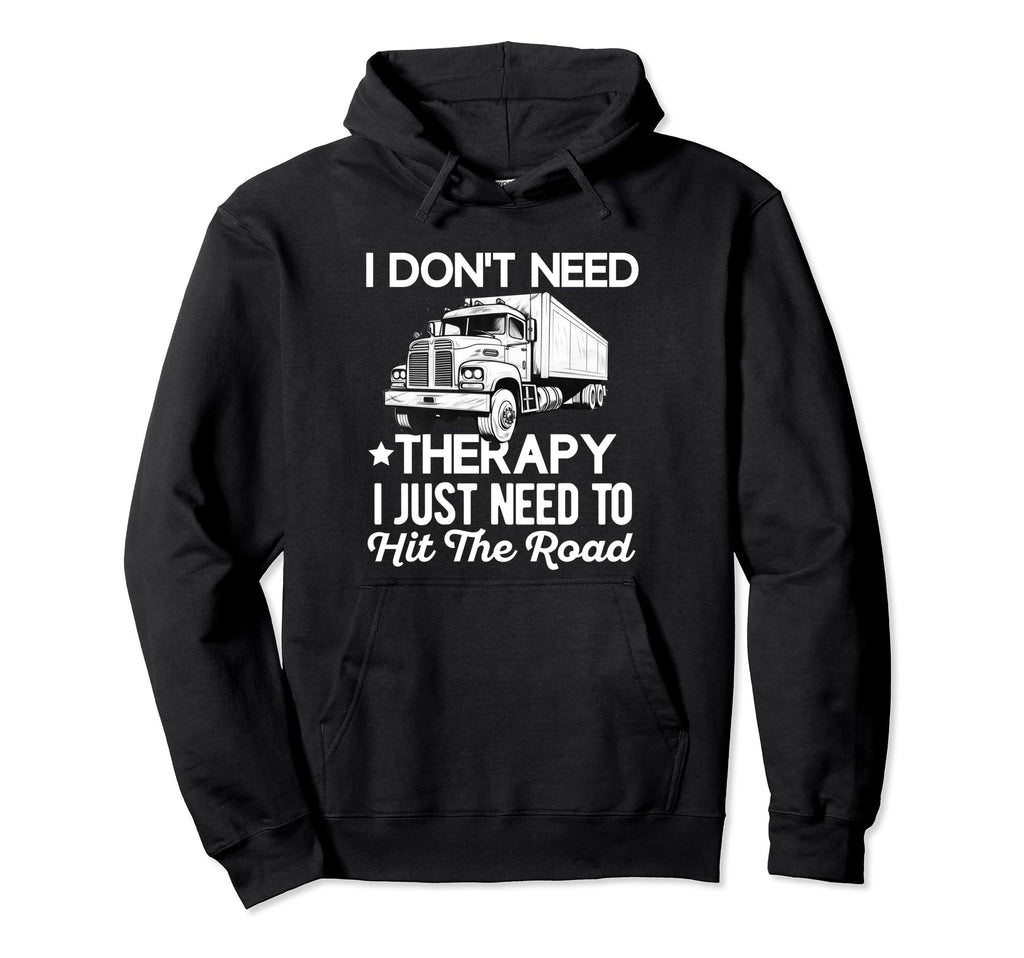 Truck Driver Trucker Dad Funny Hoodie - Streetwear Style Men Women - T-Shirt, Sweatshirt, Hoodie