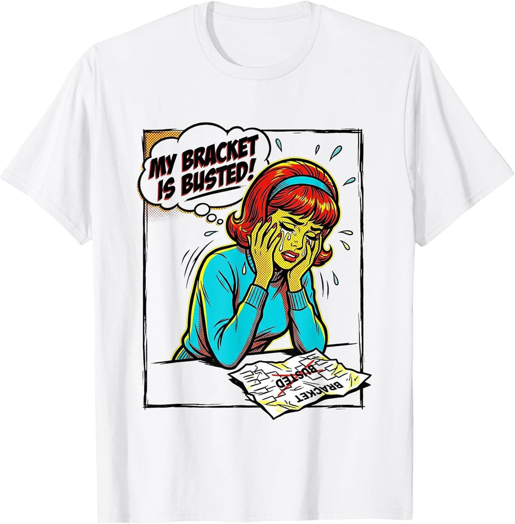 My Bracket is Busted Retro Pop Art Comic Basketball - Adult & Kids T-Shirts, Sweatshirts & Hoodies apparel design preview 1