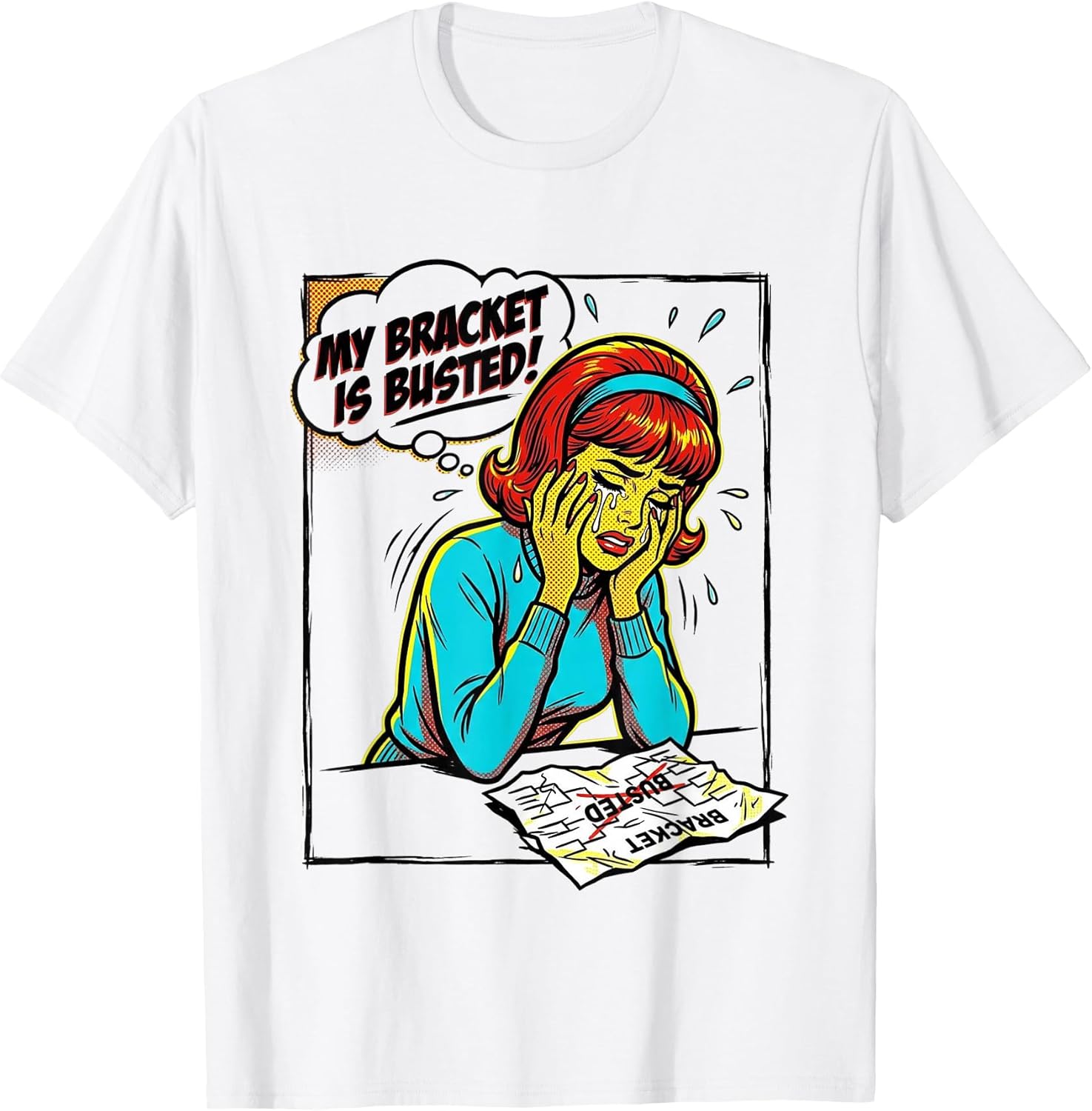 My Bracket is Busted Retro Pop Art Comic Basketball - Adult & Kids T-Shirts, Sweatshirts & Hoodies apparel design preview 1