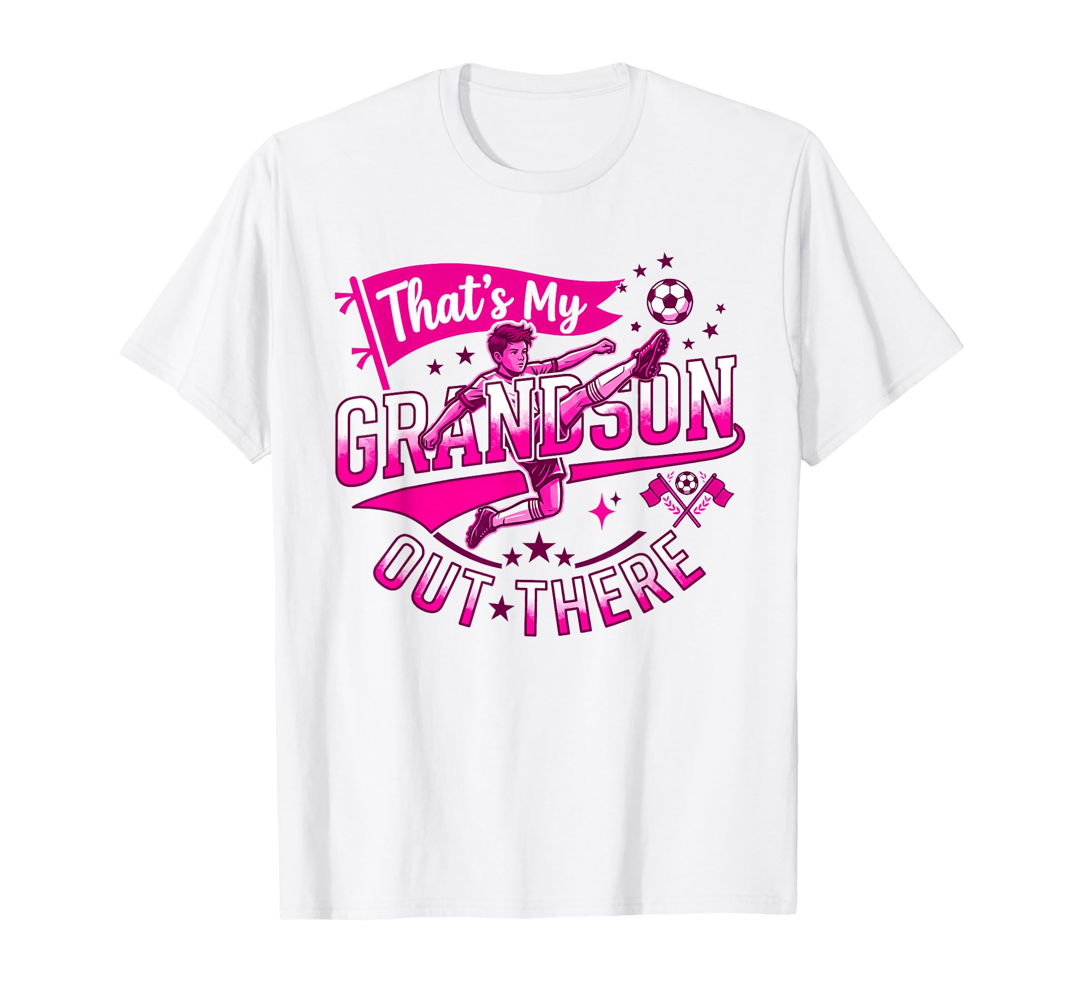 Thats My Grandson Out There Proud T-Shirt - Casual Everyday Wear Men Women - T-Shirt, Sweatshirt, Hoodie