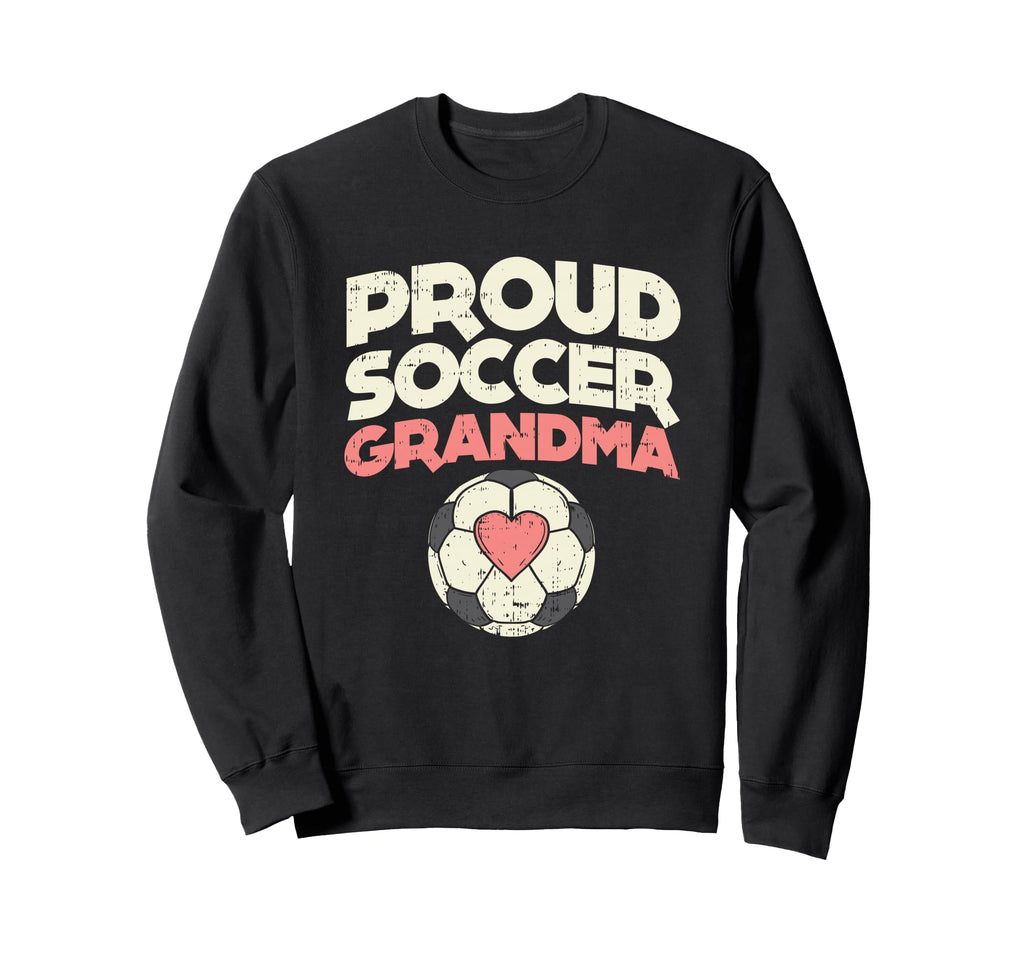 Proud Soccer Grandma Grandmother Sweatshirt - Custom Art Print for Adults - T-Shirt, Sweatshirt, Hoodie