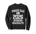 Proud Dad 2026 Nursing School Sweatshirt - Minimalist Print for Adults - T-Shirt, Sweatshirt, Hoodie