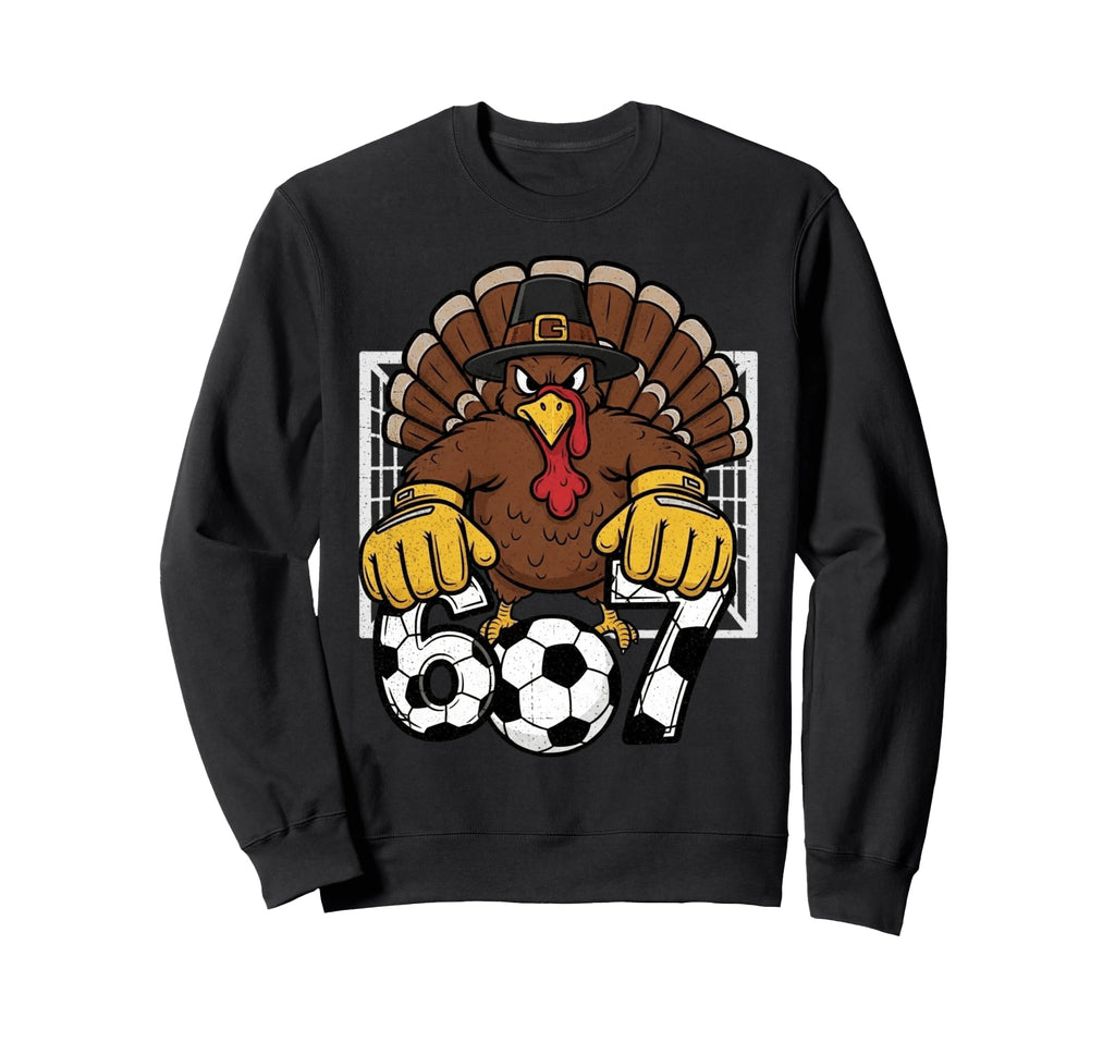 Turkey Goalie Soccer 67 Six Seven Sweatshirt - Trendy Graphic Men Women - T-Shirt, Sweatshirt, Hoodie