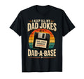 Funny Dad Joke Gifts Papa Birthday T-Shirt - Minimalist Print for Adults - T-Shirt, Sweatshirt, Hoodie
