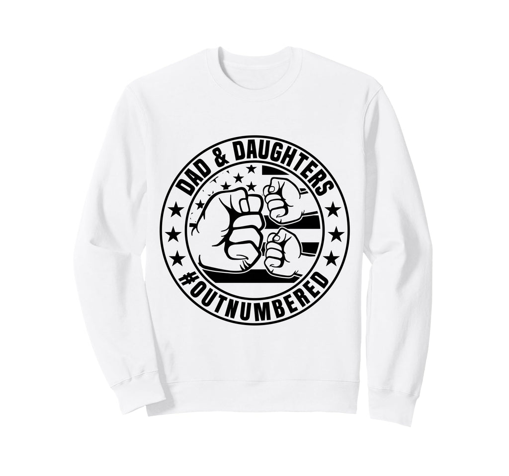 Dad 2 Outnumbered Dad And Two Sweatshirt - Fun Novelty Design Unisex - T-Shirt, Sweatshirt, Hoodie