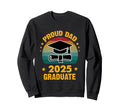 Proud Dad 2025 Graduate Senior Sweatshirt - Custom Art Print Unisex - T-Shirt, Sweatshirt, Hoodie