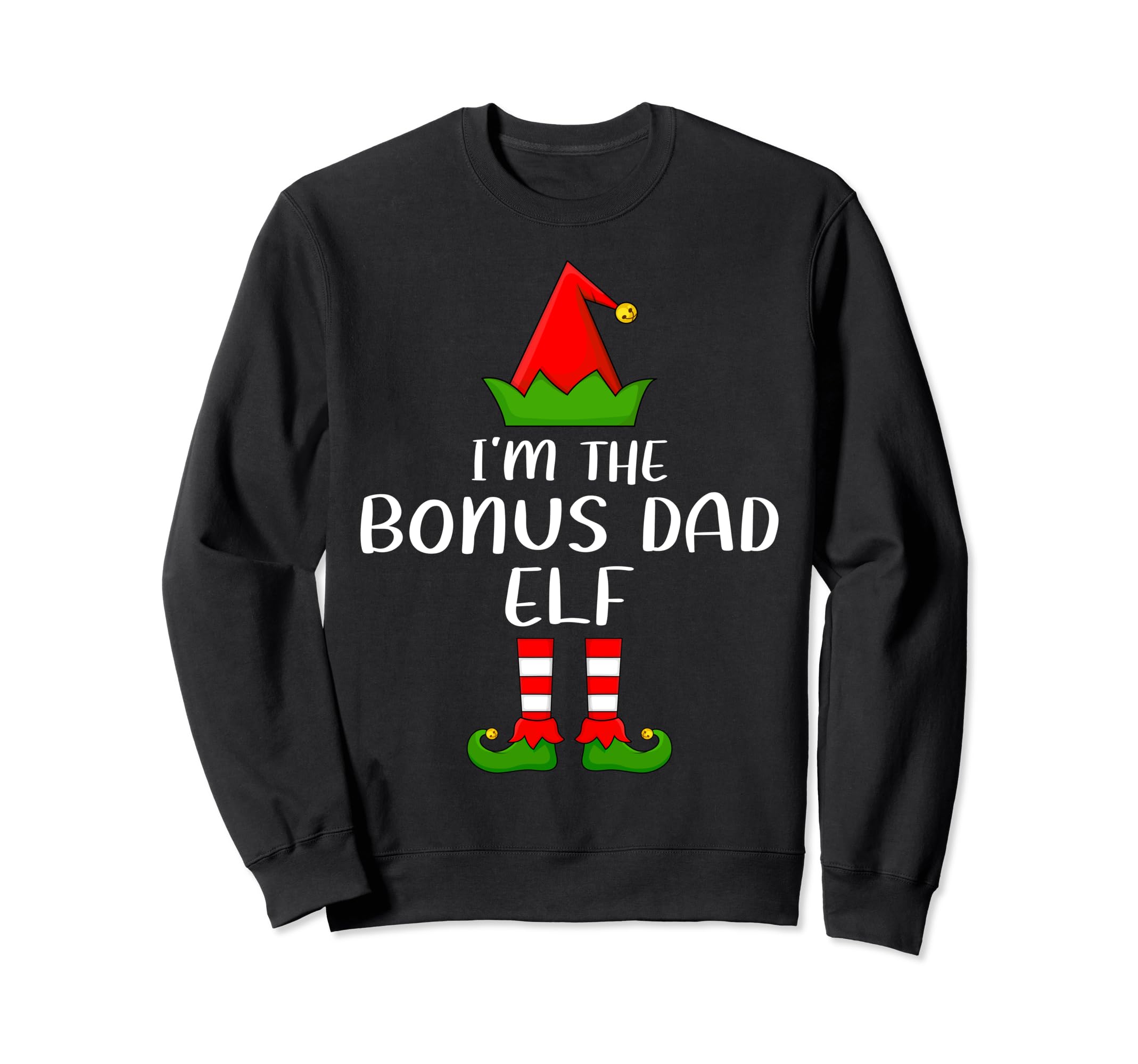 Matching Family Group Im Bonus Sweatshirt - Aesthetic Graphic Men Women - T-Shirt, Sweatshirt, Hoodie
