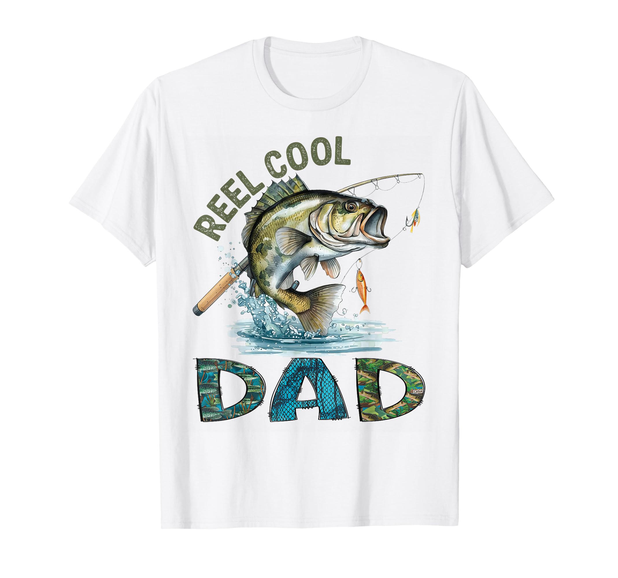 Reel Dad Fathers Day Fishing T-Shirt - Casual Everyday Wear Men Women - T-Shirt, Sweatshirt, Hoodie