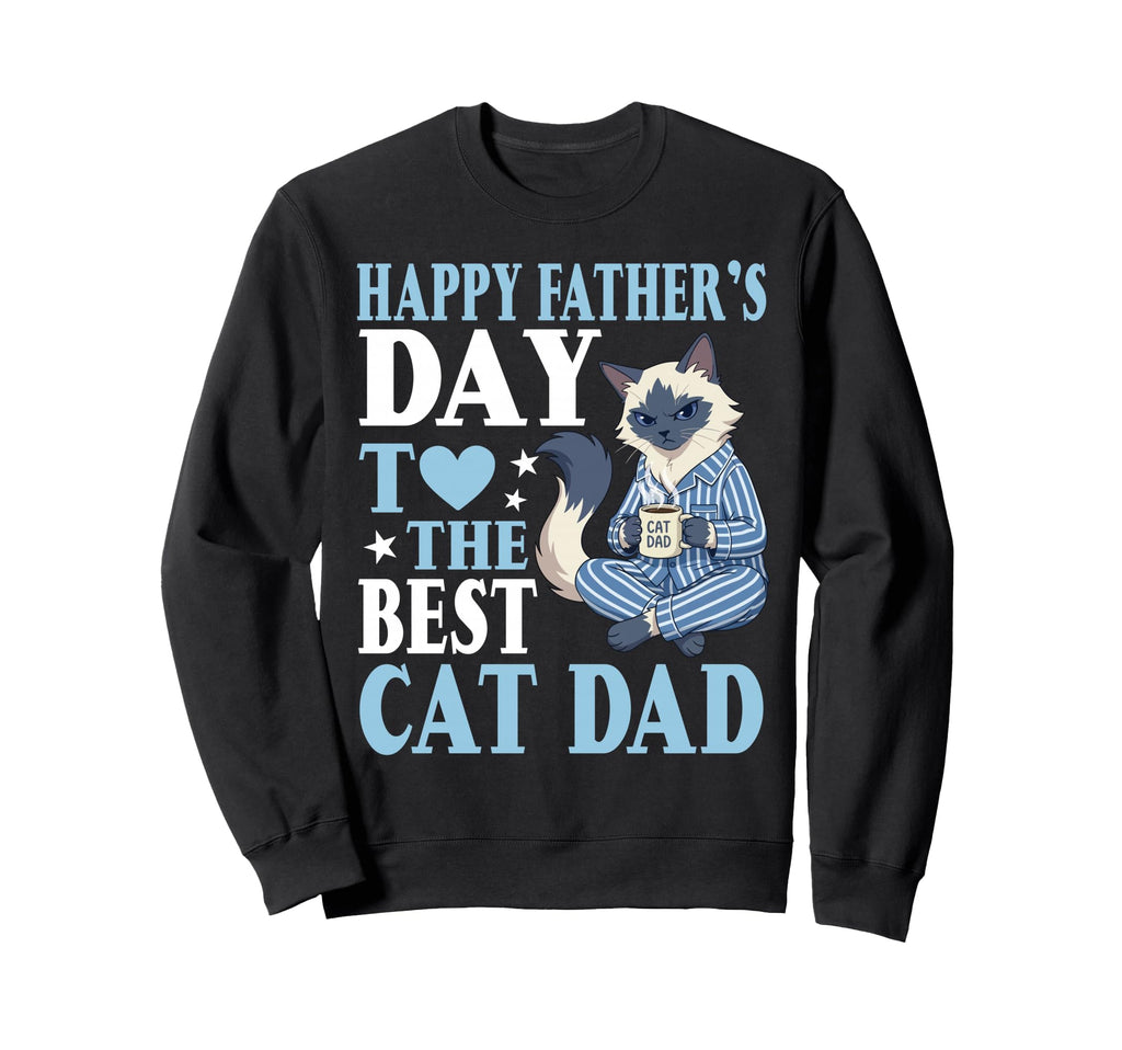 Happy Fathers Day To Best Sweatshirt - Casual Everyday Wear Unisex - T-Shirt, Sweatshirt, Hoodie