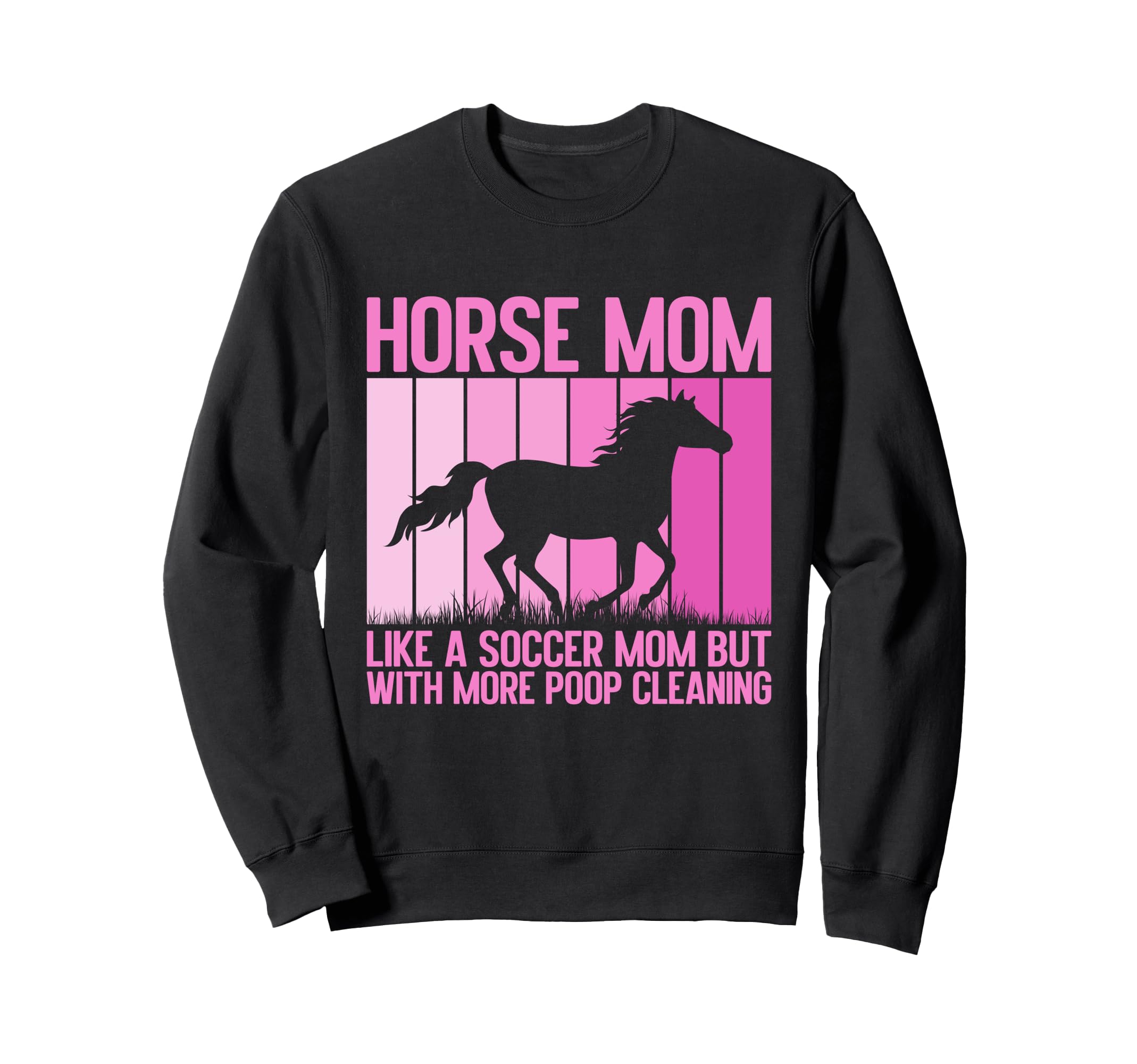 Like Soccer Mom But More Poop Sweatshirt - Graphic Print Men Women - T-Shirt, Sweatshirt, Hoodie
