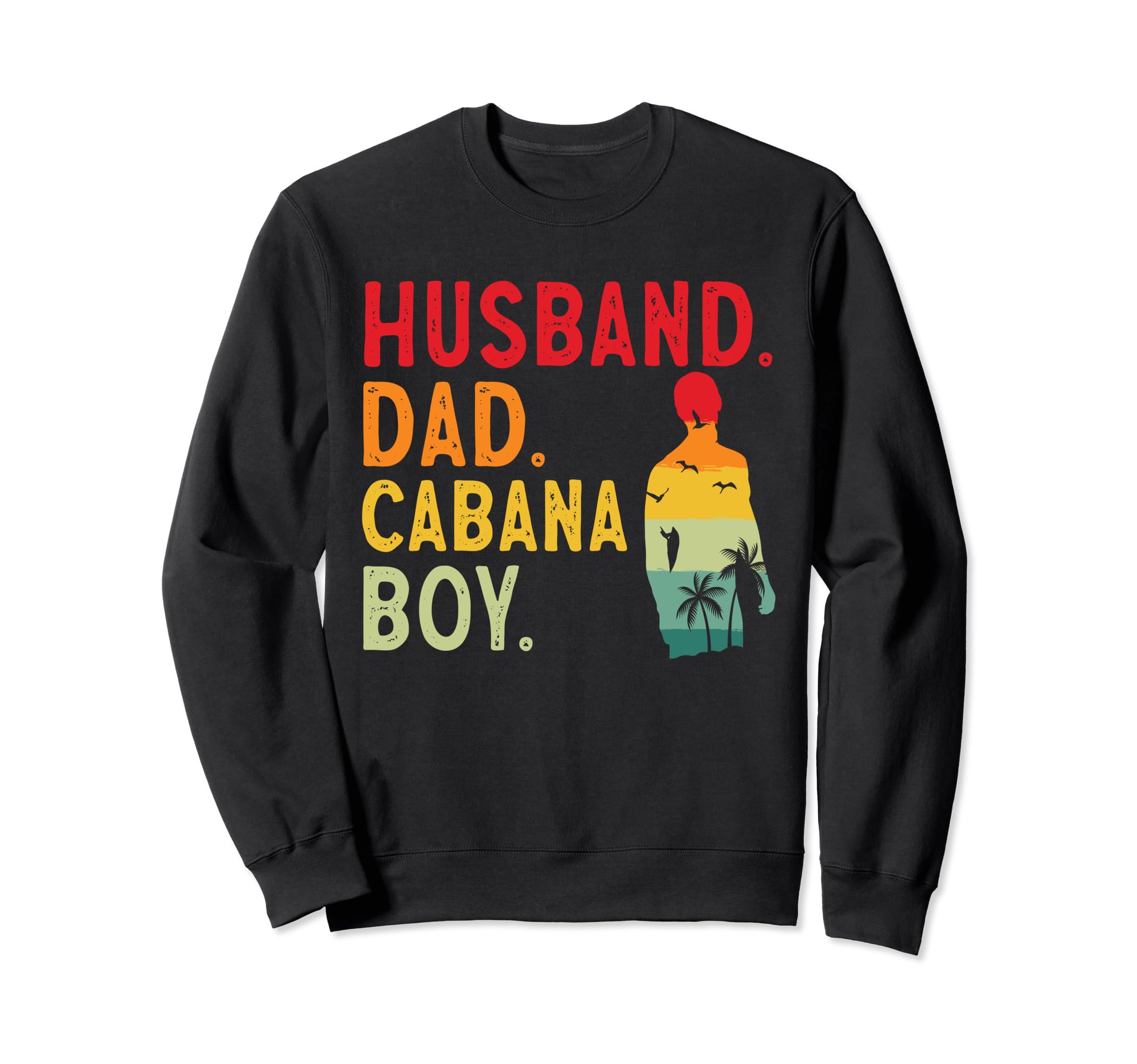 Cabana Beach Bartender Husband Dad Cabana Sweatshirt - Graphic Print Unisex - T-Shirt, Sweatshirt, Hoodie