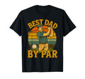 Funny Best Dad Par Golf Pun Golfing T-Shirt - Trendy Graphic for Adults - T-Shirt, Sweatshirt, Hoodie