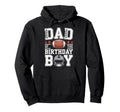 Dad Birthday Sports Theme Fun Hoodie - Fun Novelty Design Men Women - T-Shirt, Sweatshirt, Hoodie