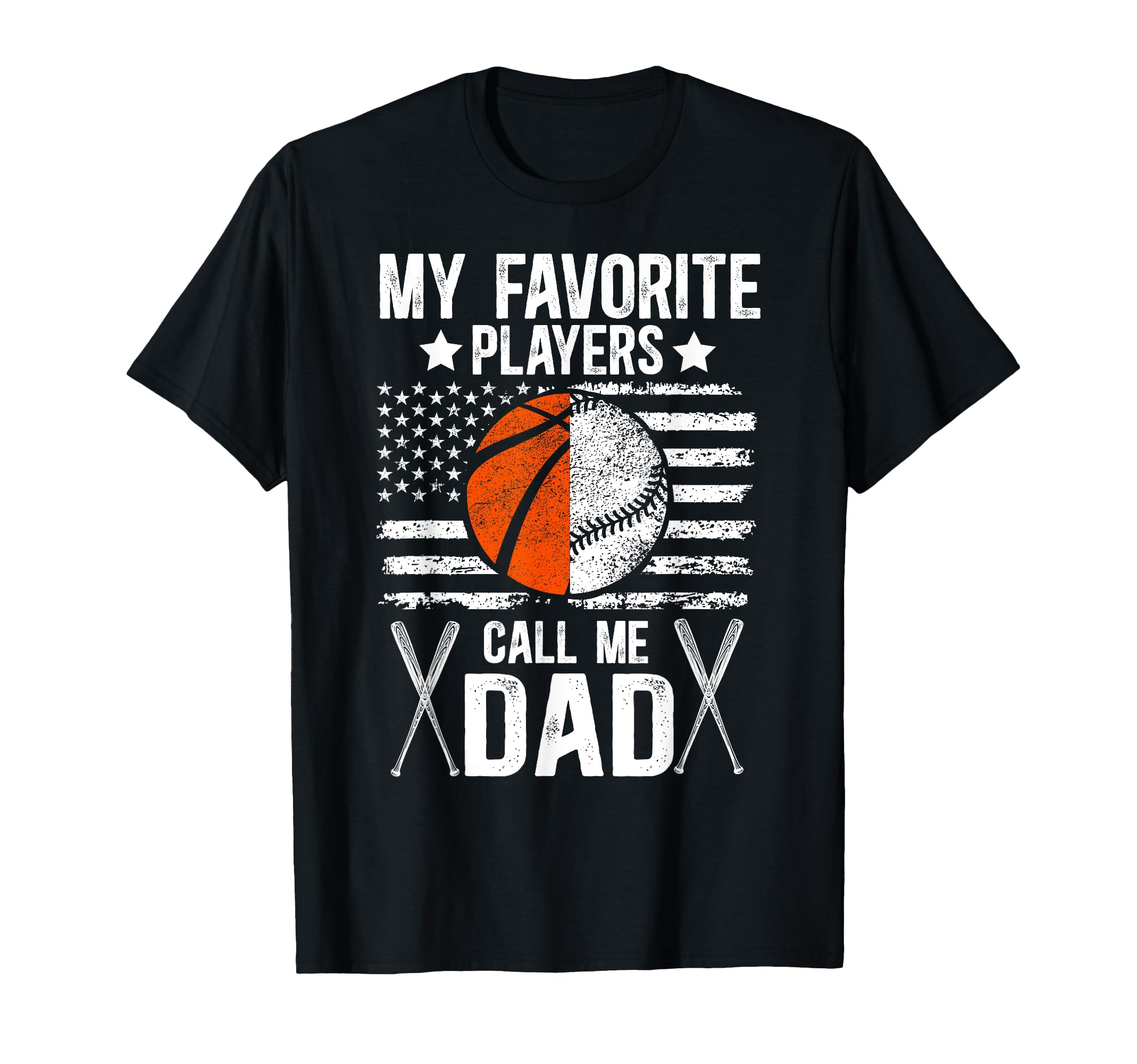 My Favorite Players Call Me Dad T-Shirt - Casual Everyday Wear for Adults - T-Shirt, Sweatshirt, Hoodie