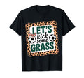 Let S Kick Some Grass Soccer Mom T-Shirt - Custom Art Print for Adults - T-Shirt, Sweatshirt, Hoodie