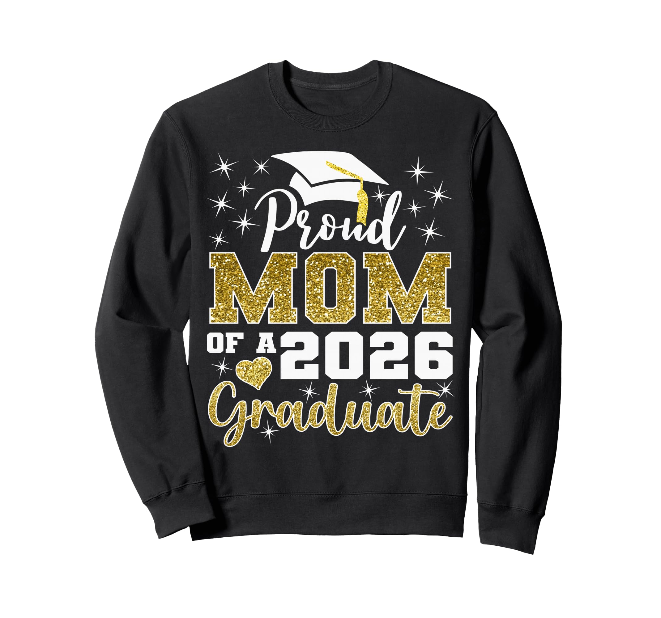 Super Proud Mom 2026 Graduate Senior Sweatshirt - Trendy Graphic Men Women - T-Shirt, Sweatshirt, Hoodie