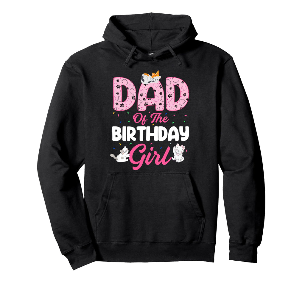 Dad Birthday Cat Lover Kitty Kitten Hoodie - Minimalist Print Men Women - T-Shirt, Sweatshirt, Hoodie