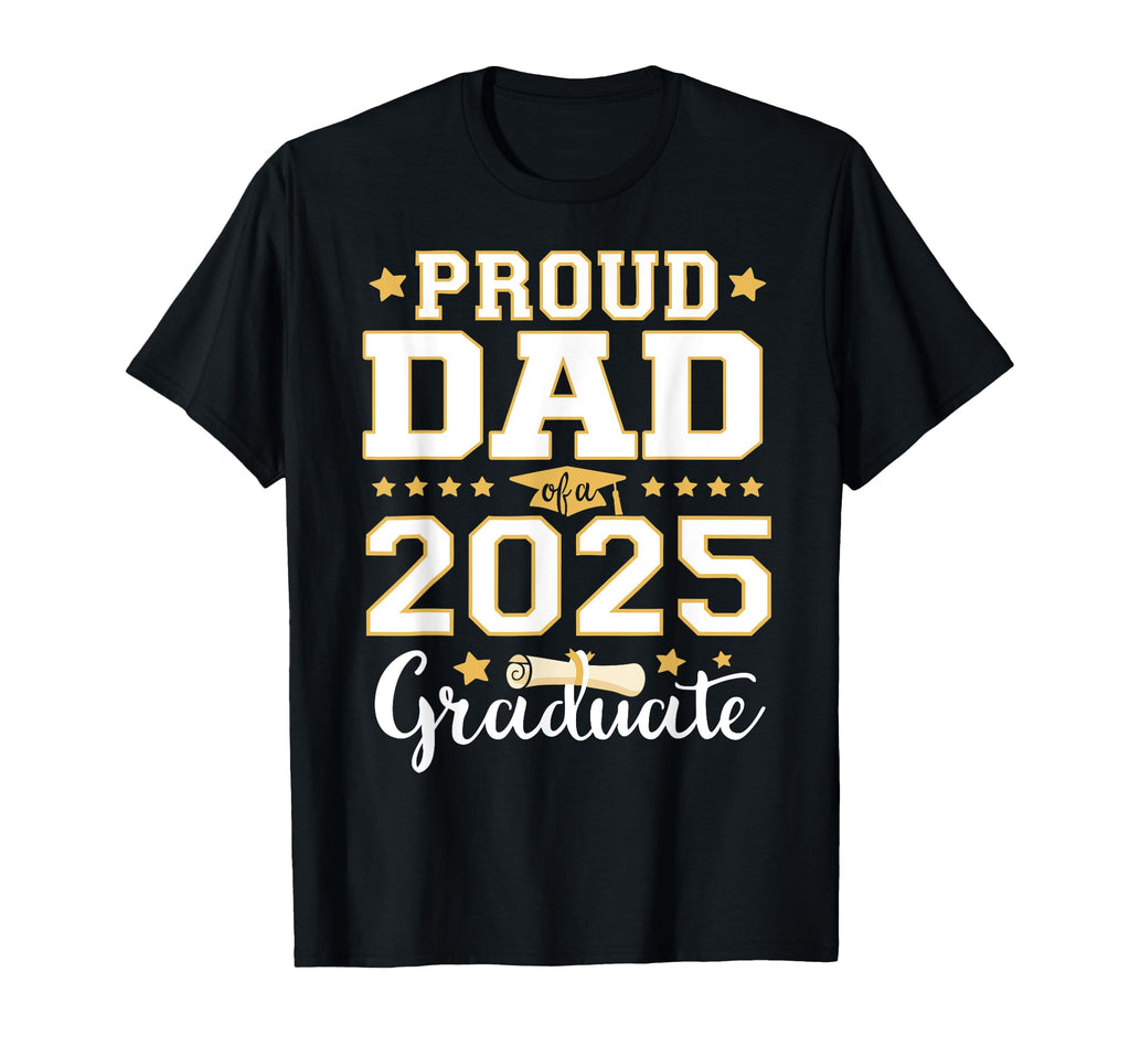 Senior Graduation 2025 Proud Dad 2025 T-Shirt - Minimalist Print Men Women - T-Shirt, Sweatshirt, Hoodie