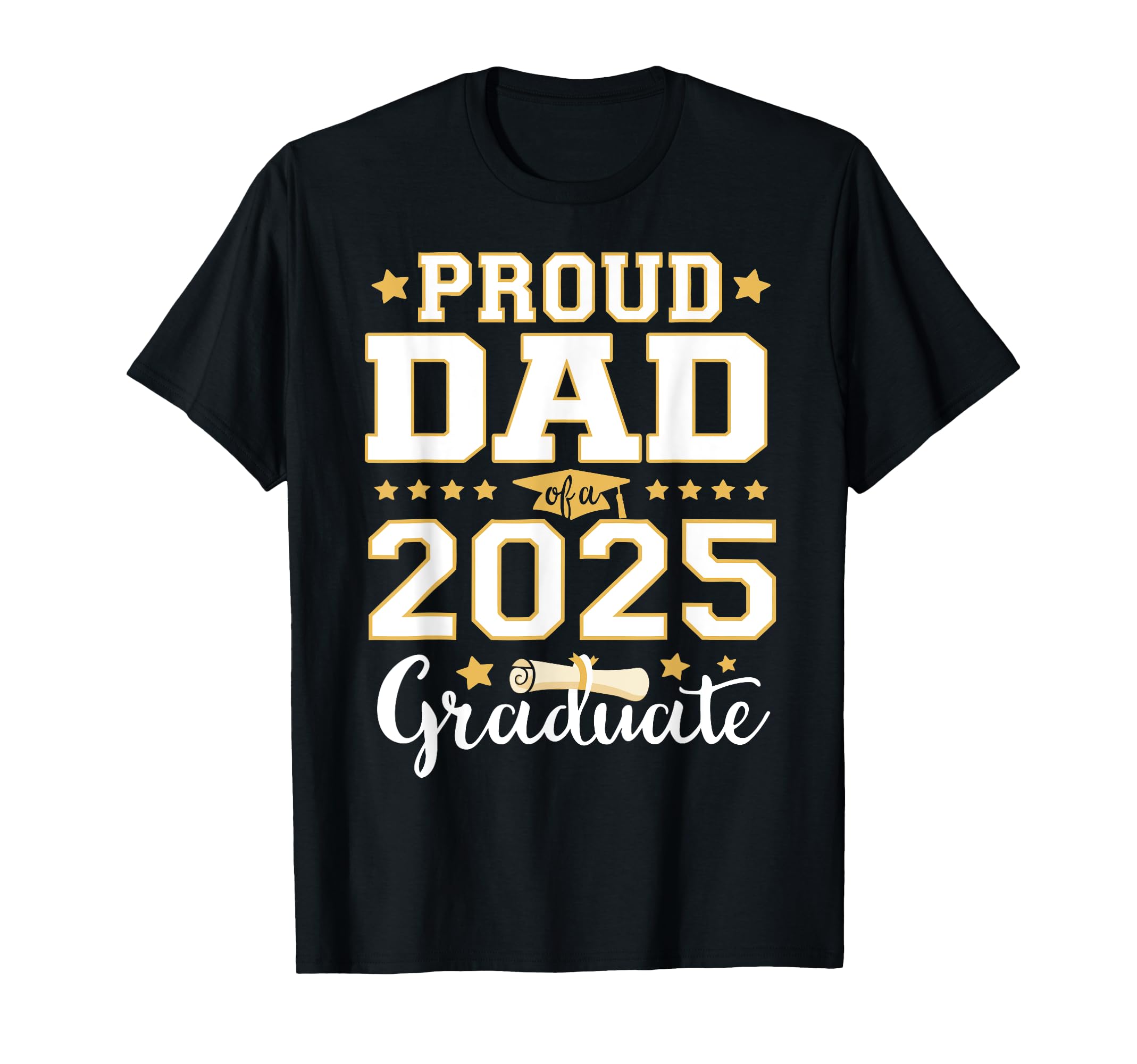 Senior Graduation 2025 Proud Dad 2025 T-Shirt - Minimalist Print Men Women - T-Shirt, Sweatshirt, Hoodie