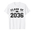 Class 2036 Grow Me Graduation First Day T-Shirt - Graphic Print Men Women - T-Shirt, Sweatshirt, Hoodie