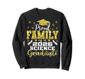 Proud Family 2026 Science Graduate Sweatshirt - Unique Graphic for Adults - T-Shirt, Sweatshirt, Hoodie