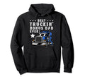 Best Trucking Bonus Dad Ever Fathers Day Hoodie - Aesthetic Graphic Unisex - T-Shirt, Sweatshirt, Hoodie