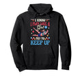 I Know I Play Like Try To Keep Up Hoodie - Streetwear Style for Adults - T-Shirt, Sweatshirt, Hoodie