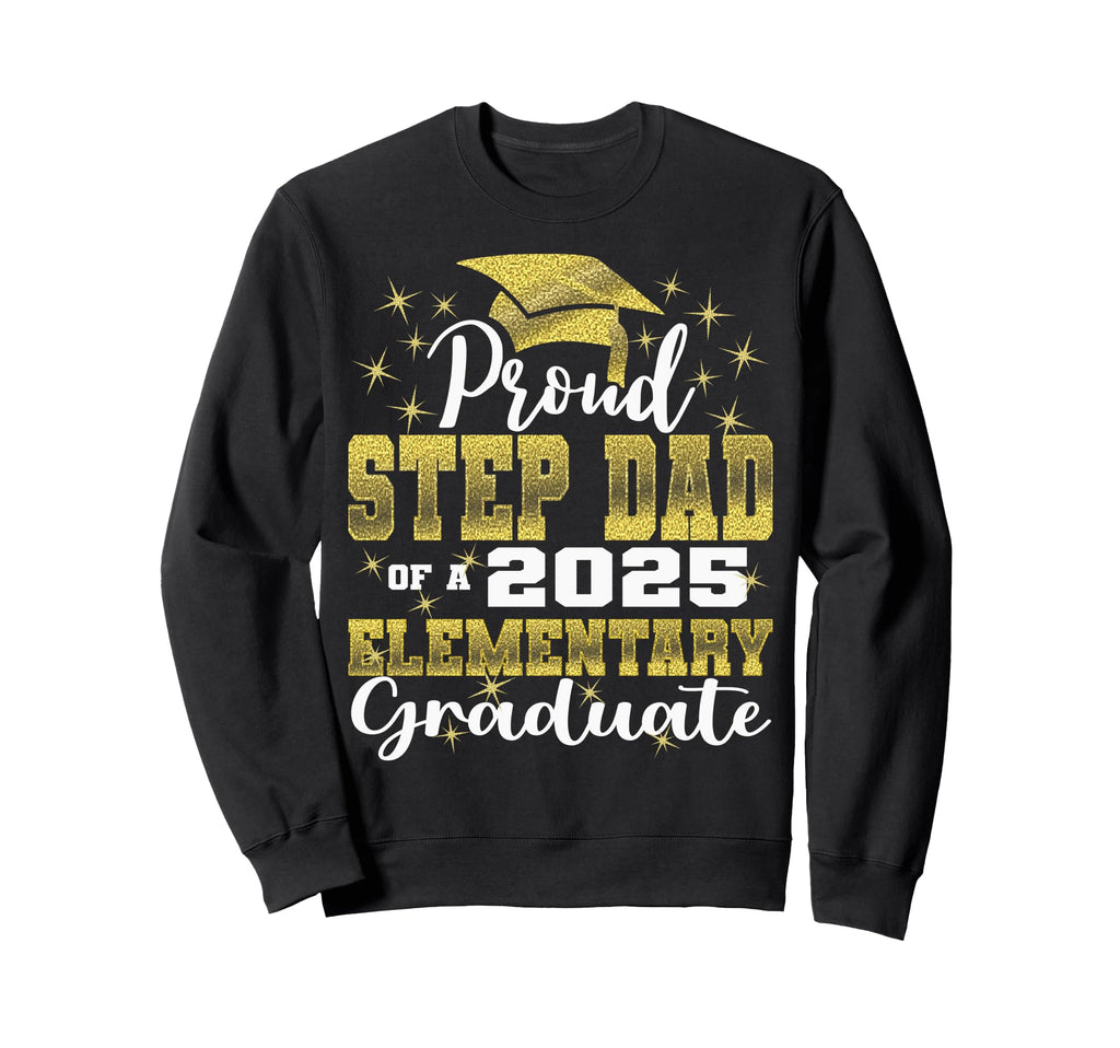 Proud Step Dad 5Th Grade Graduate Sweatshirt - Custom Art Print Unisex - T-Shirt, Sweatshirt, Hoodie