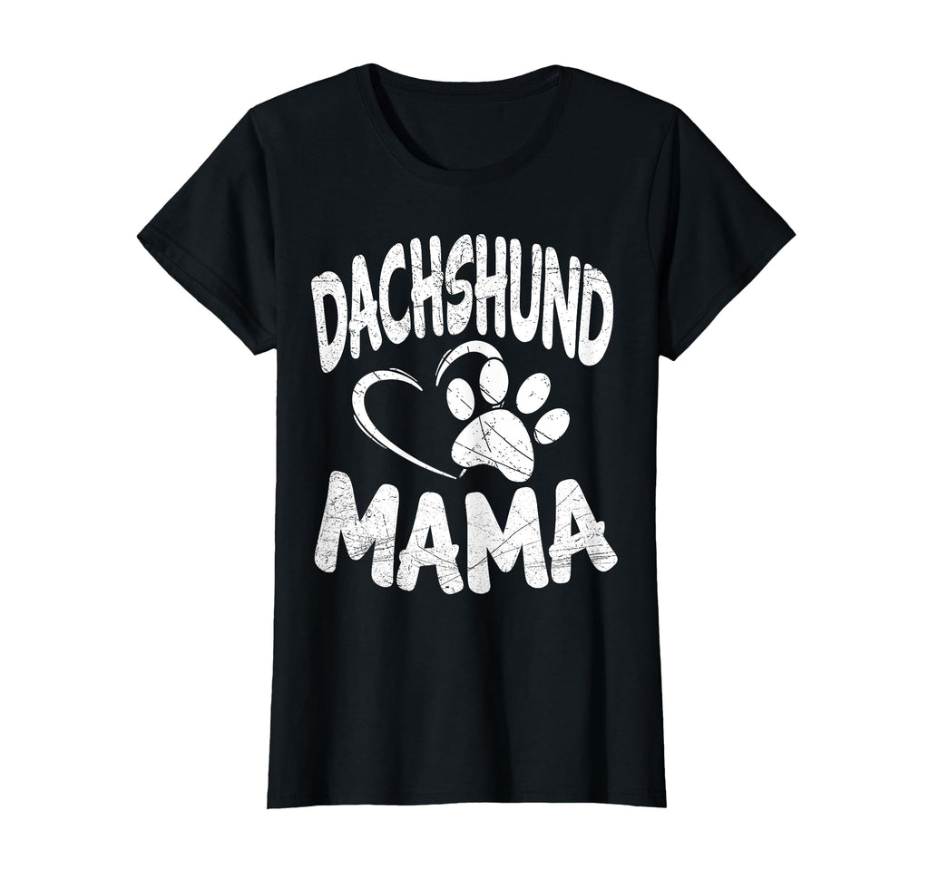 Daschund Mama Dog Doxie Mom Weiner Owner T-Shirt - Graphic Print Unisex - T-Shirt, Sweatshirt, Hoodie