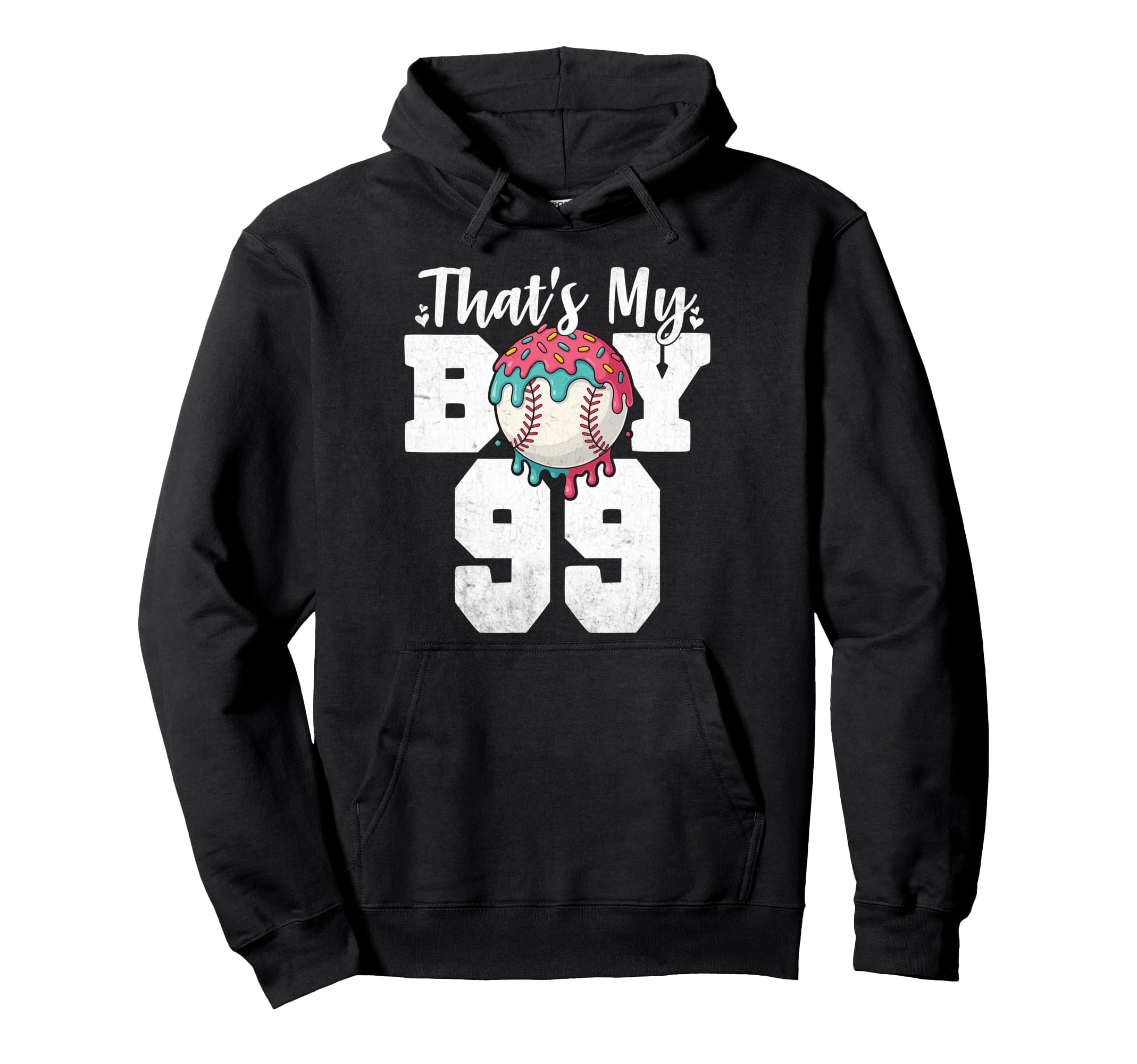 Thats My Baseball 99 Number Mom Dad Hoodie - Graphic Print Men Women - T-Shirt, Sweatshirt, Hoodie